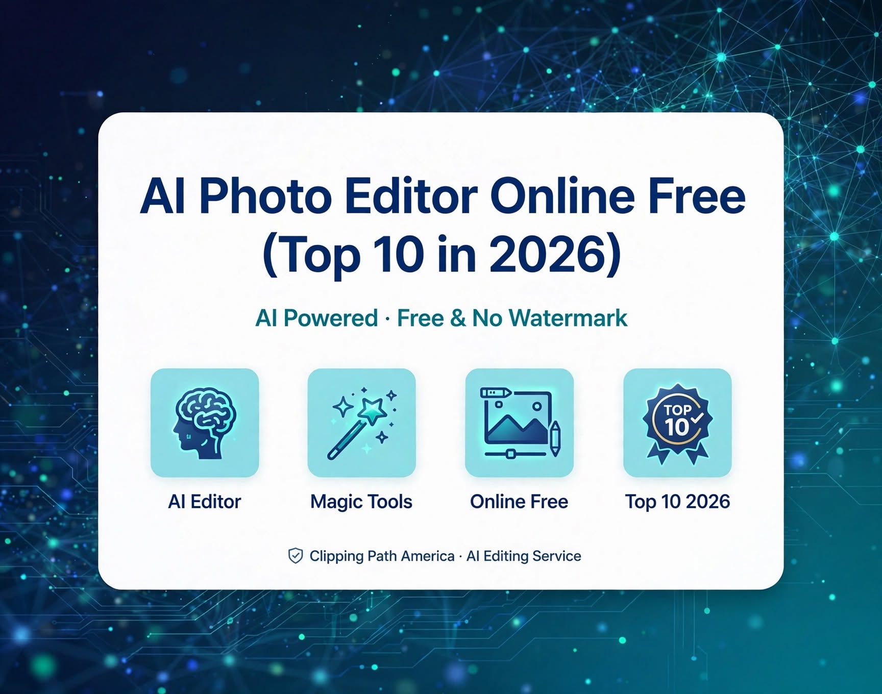 # AI Photo Editor Online Free (Top 10 in 2026)